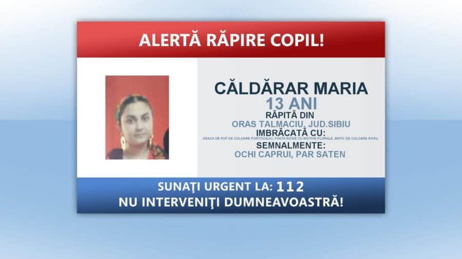 Poliția Română a lansat o alertă cu privire la răpirea unei fete de 13 ani, Maria Căldărar, din Tălmaciu, județul Sibiu