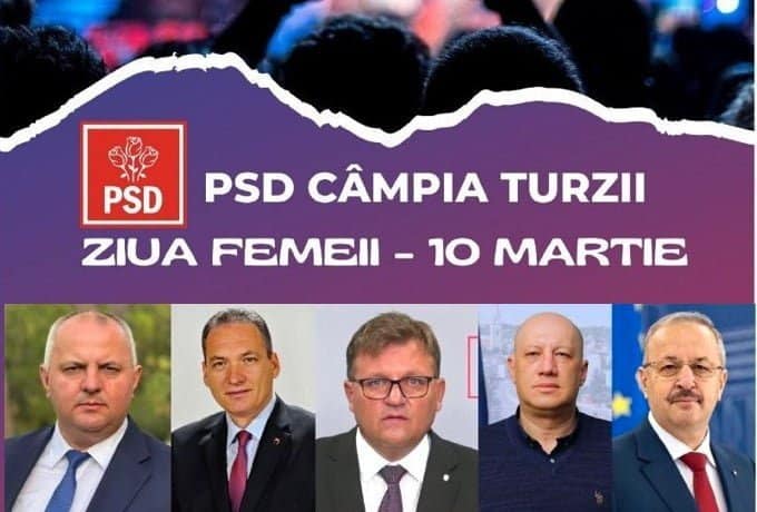 PSD s-a gândit să organizeze un eveniment special de Ziua Femeii, pe 10 martie, la Câmpia Turzii, în județul Cluj, numai cu bărbați