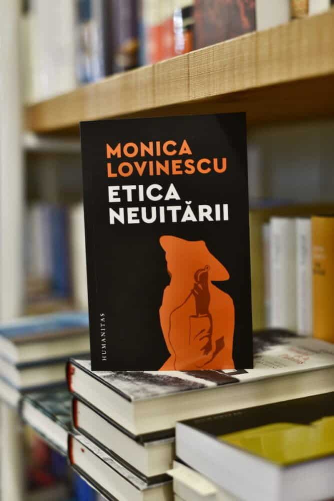 Etica neuitării, de Monica Lovinescu