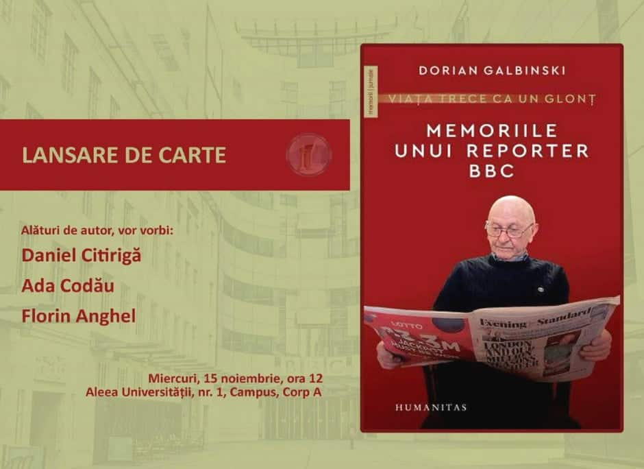 Dorian Galbinski Lansare de carte - Viața trece ca un glonț. Memoriile unui reporter BBC