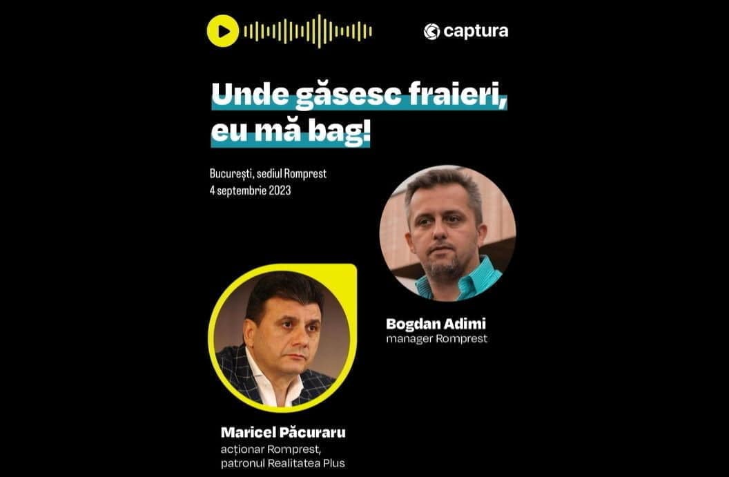 „Unde găsesc fraieri, eu mă bag!”, spune Maricel Păcuraru, patronul postului tv Realitatea Plus, potrivit unei înregistrări audio distribuite pe Facebook de site-ul de ştiri captura.ro.