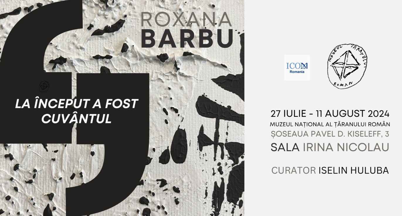 Expoziția de pictură „La început a fost cuvântul” este deschisă publicului în perioada 27 iulie - 11 august 2024, între orele 10:00 şi 18:00, la Muzeul Național al Țăranului Român, Sala Irina Nicolau.