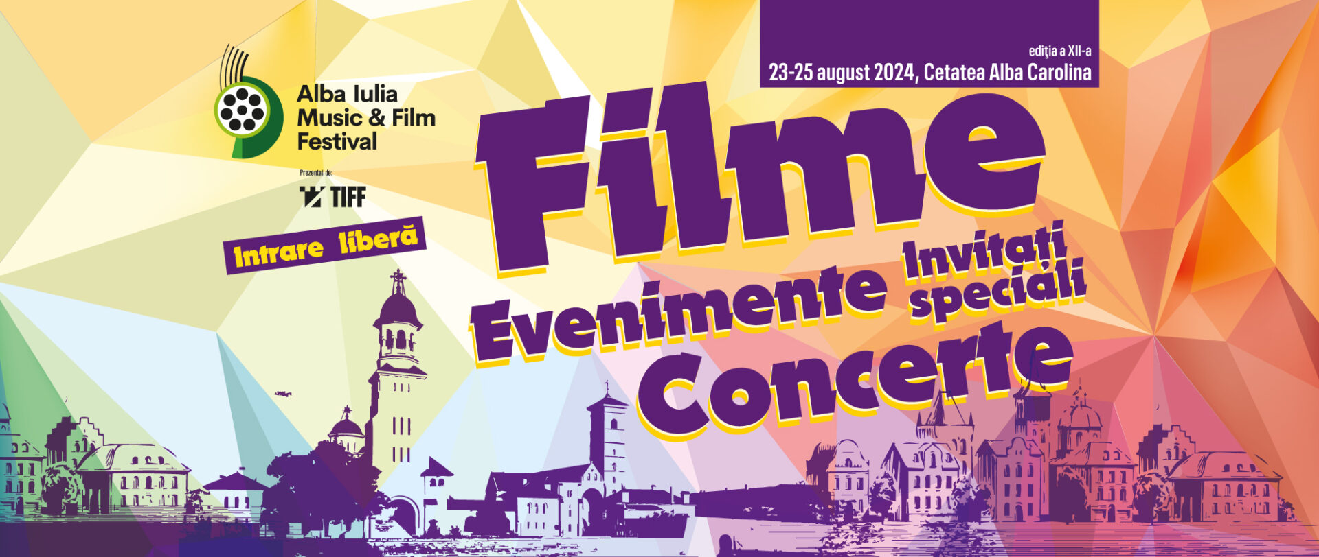 Alba Iulia Music and Film Festival, ediția a XII-a 